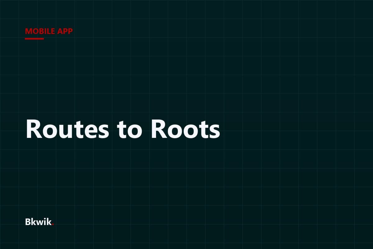 Routes to Roots — 2
